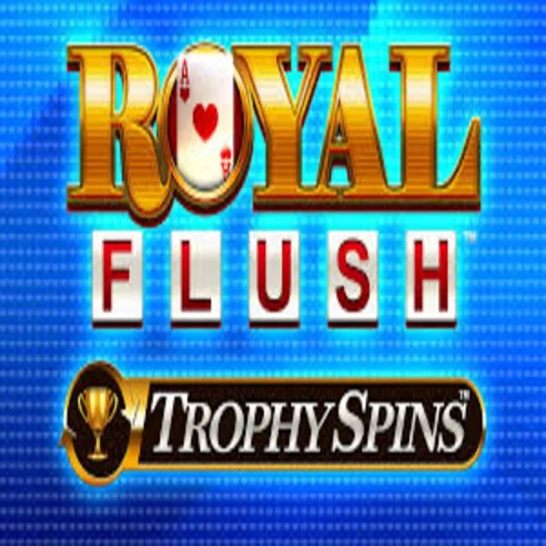 Royal Flush Trophy Spins by Greentube, showcased at king-maker-casino.org – game logo
